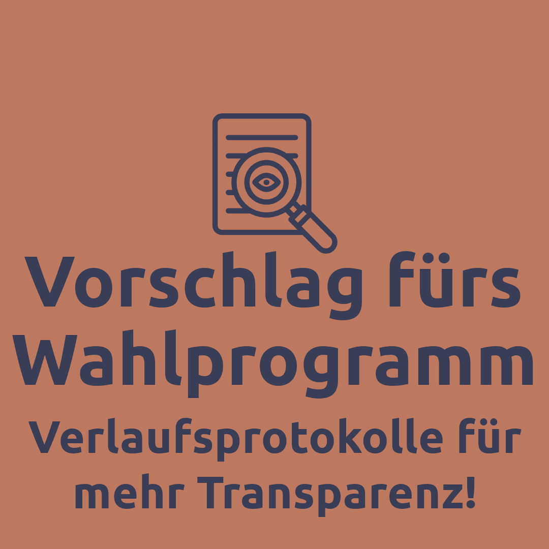 Adventskalender Türchen 14: Vorschlag 9 – Pflicht zur Erstellung von Verlaufsprotokollen für mehr Transparenz