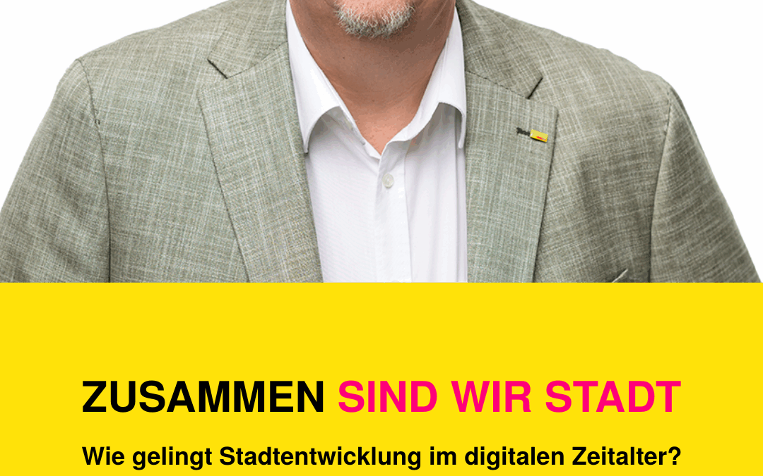 ZUSAMMEN SIND WIR STADT